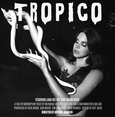Short-film Tropico showcases Lana Del Reys talent