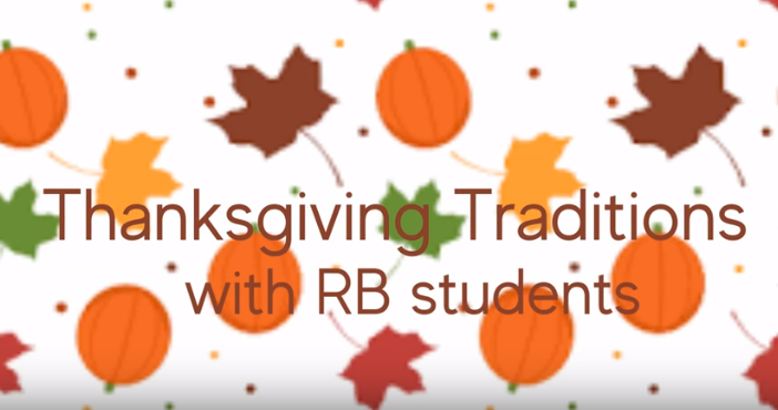 Thanksgiving traditions with RBHS students